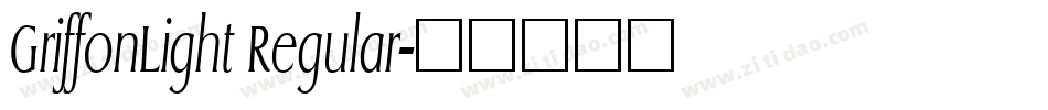 GriffonLight Regular字体转换